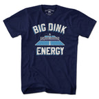 Big Dink Energy T-Shirt