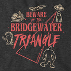 Beware Of The Bridgewater Triangle Hoodie