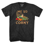 Me So Corny Cornucopia T-Shirt