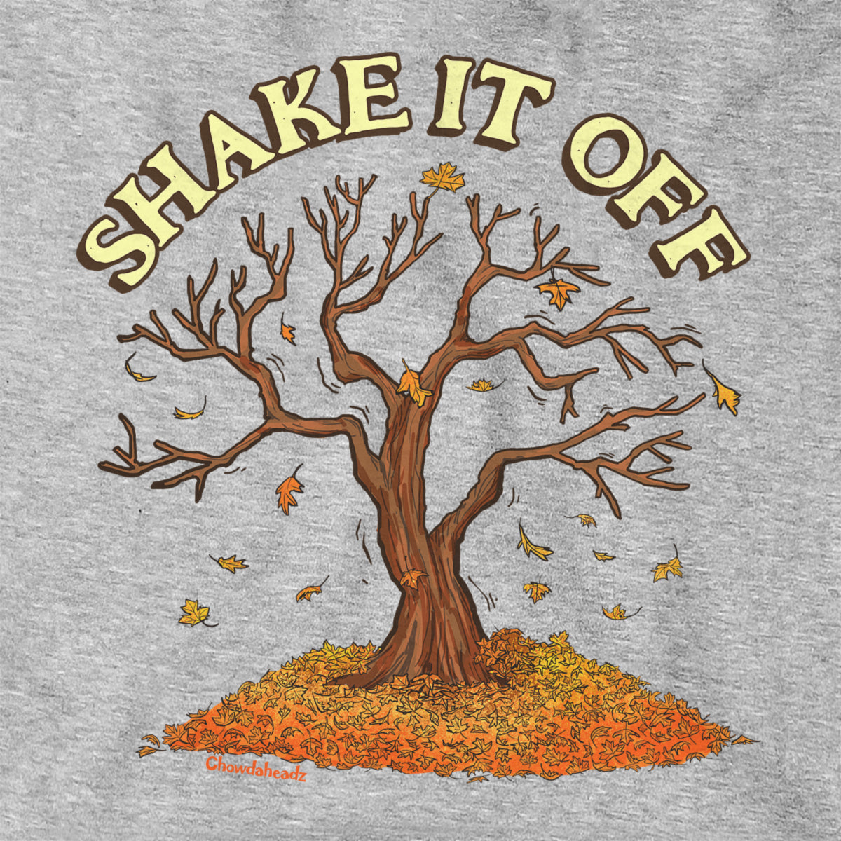 Shake It Off Hoodie - Chowdaheadz
