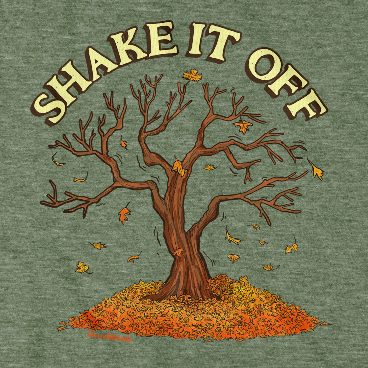 Shake It Off T-Shirt - Chowdaheadz