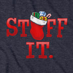 Stuff It Christmas Stocking Hoodie