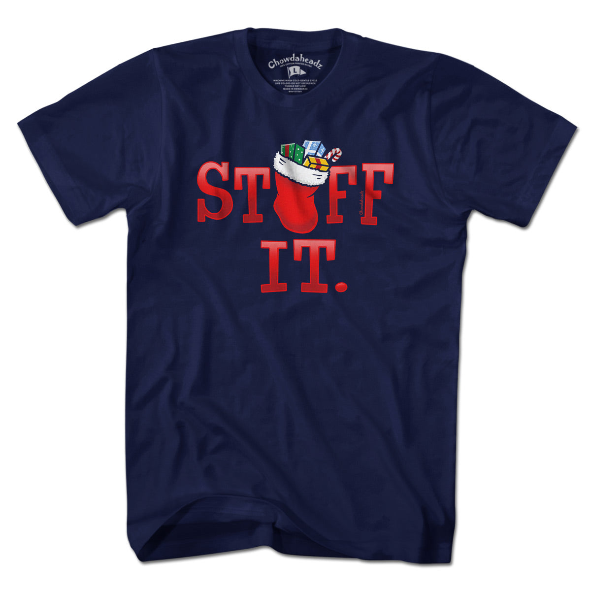 Stuff It Christmas Stocking T-Shirt