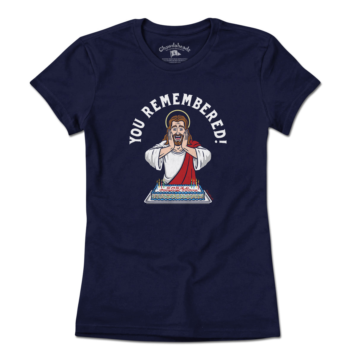 You Remembered Jesus Birthday T-Shirt