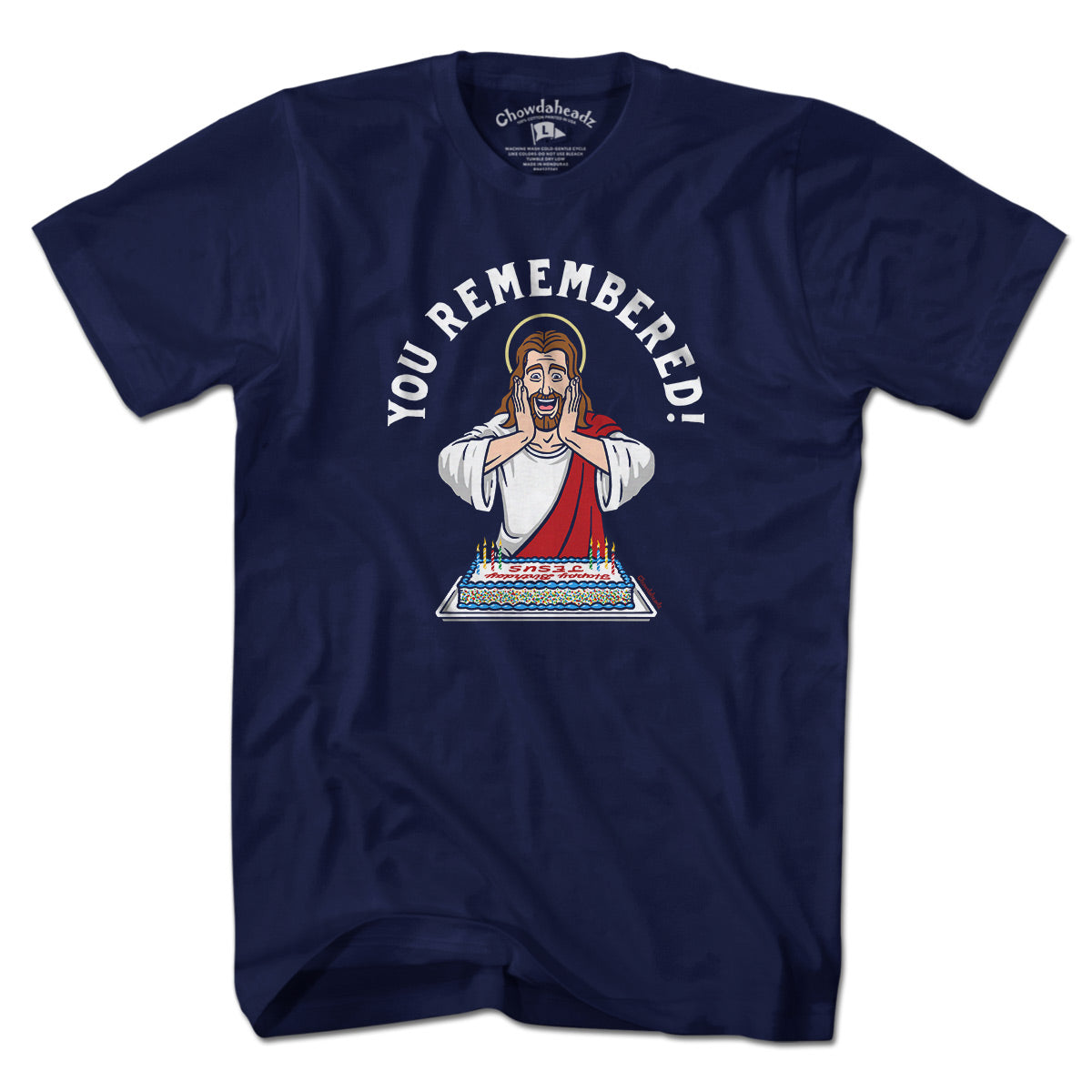 You Remembered Jesus Birthday T-Shirt