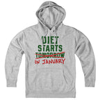 Diet Starts In January Hoodie