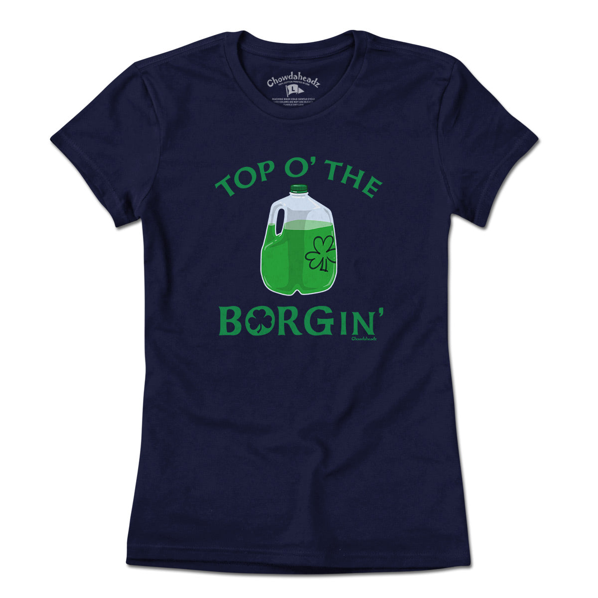 Top O' The BORGin' Irish T-Shirt - Chowdaheadz