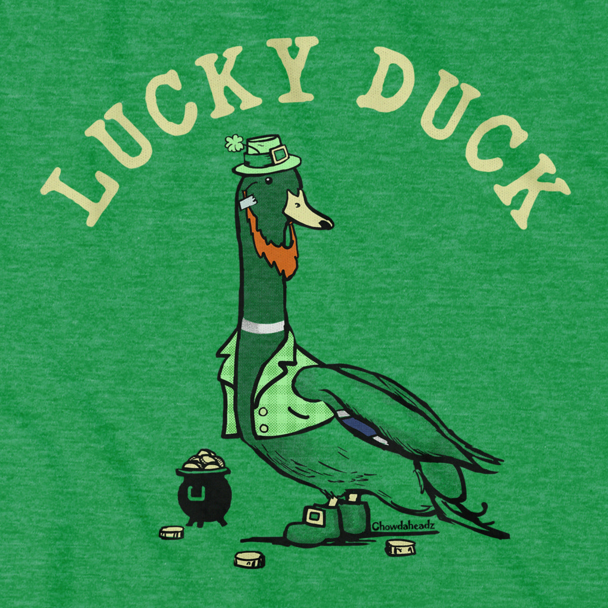 Lucky Duck T-shirt - Chowdaheadz