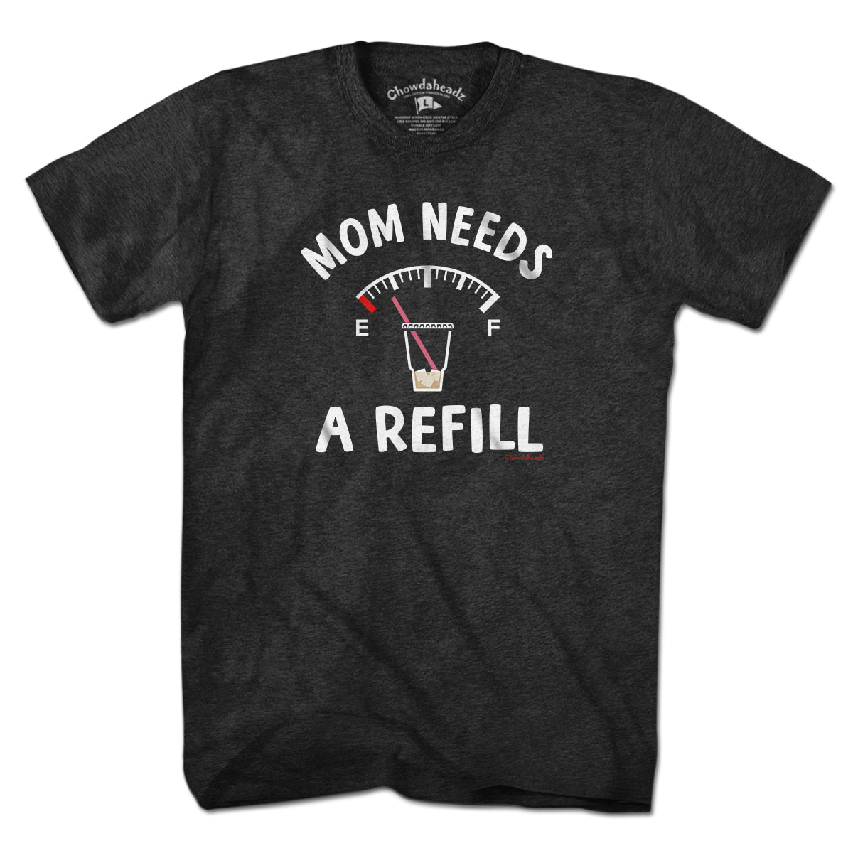 Mom Needs A Refill T-Shirt