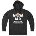 Mom M.D. Hoodie
