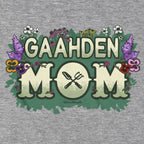 Gaahden Mom T-Shirt