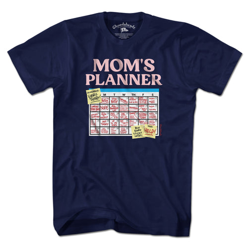 Mom's Planner T-Shirt