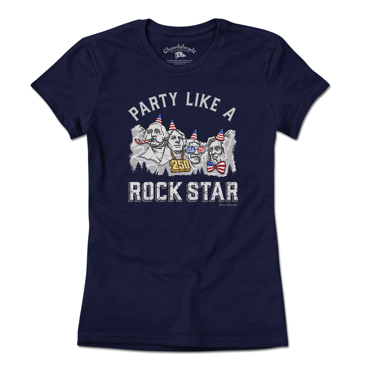 Party Like A Rock Star Rushmore USA 250 T-Shirt