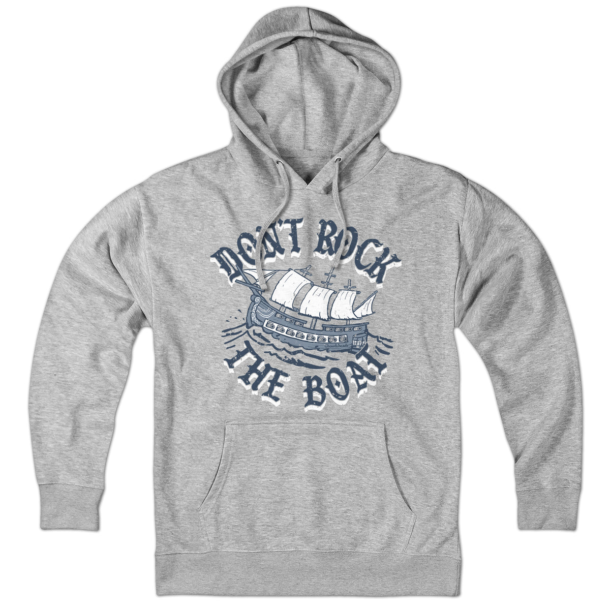 Don't Rock The Boat hoodie in gray — New England coastal hoodie