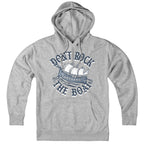 Don't Rock The Boat hoodie in gray — New England coastal hoodie