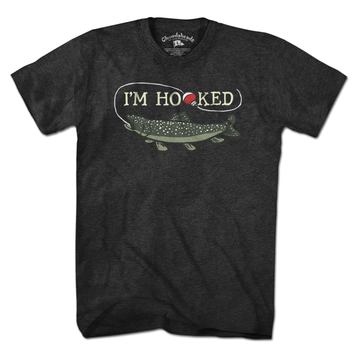 I'm Hooked T-Shirt