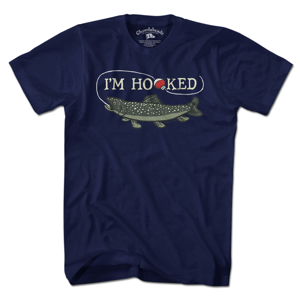 I'm Hooked T-Shirt