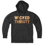 Wicked Thirsty Iced Coffee Hoodie