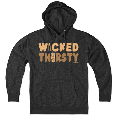 Wicked Thirsty Iced Coffee Hoodie