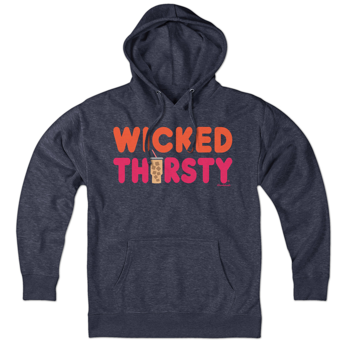 Wicked Thirsty Iced Coffee Hoodie