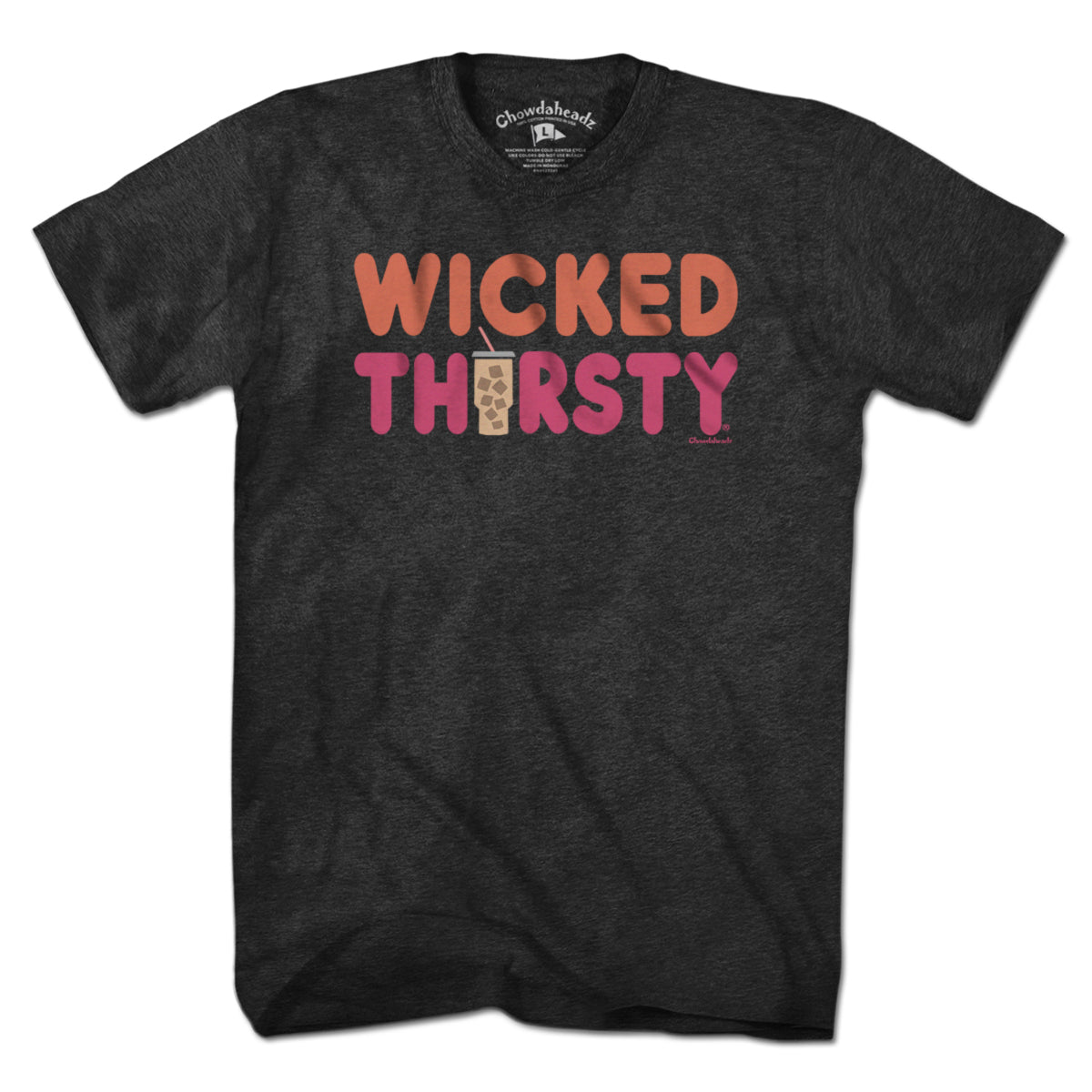 Wicked Thirsty Iced Coffee T-Shirt