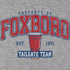 Property of Foxboro Tailgate Team T-Shirt