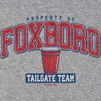 Property of Foxboro Tailgate Team T-Shirt