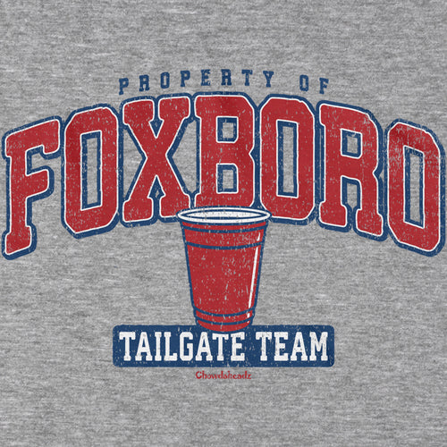 Property of Foxboro Tailgate Team T-Shirt