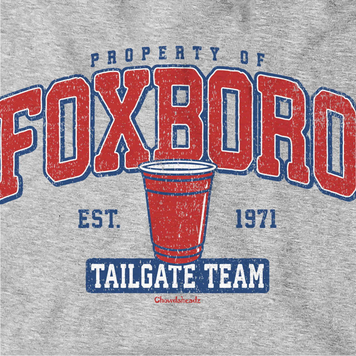 Property of Foxboro Tailgate Team Hoodie