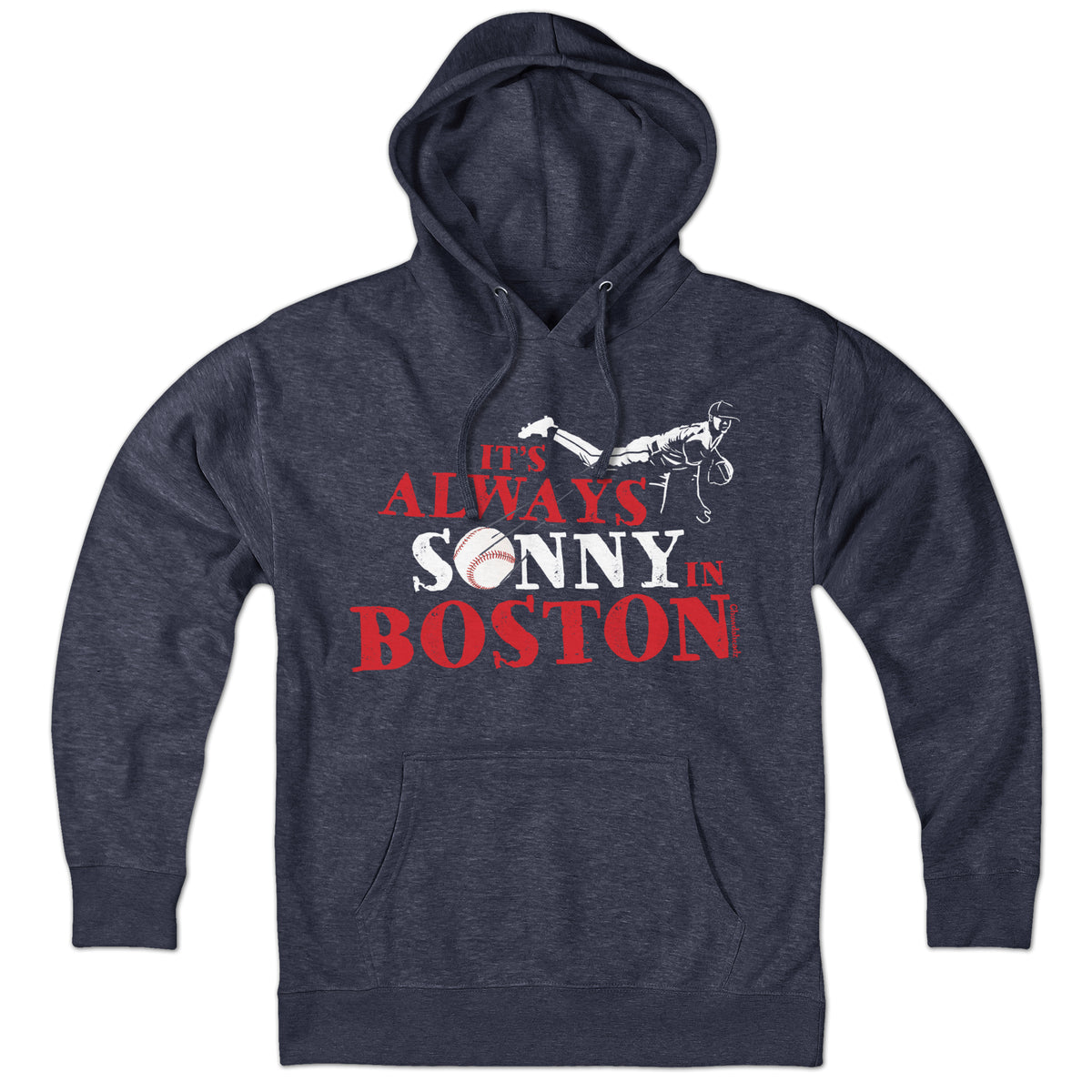 It's Always Sonny In Boston Hoodie