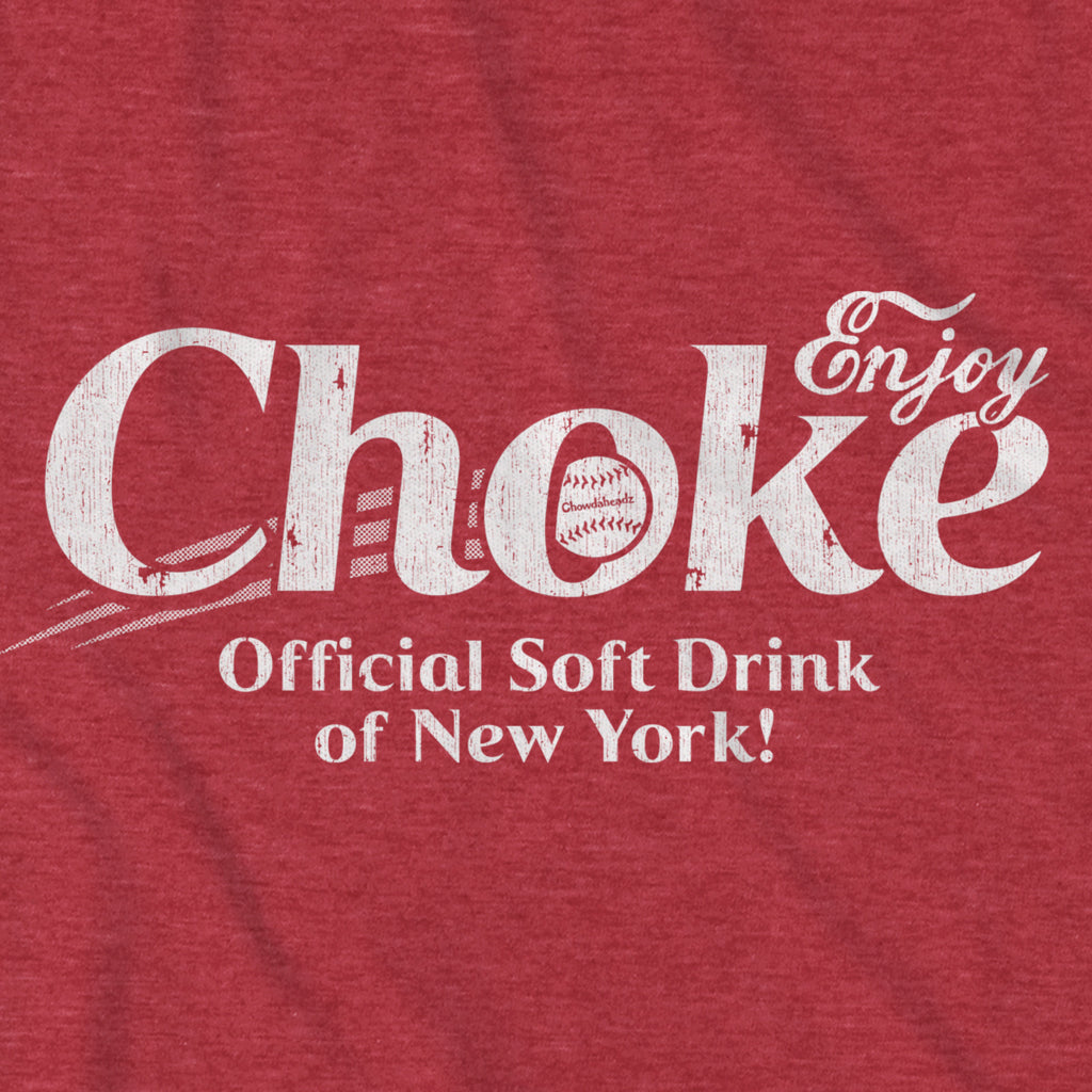 Choke Boston Baseball T-Shirt