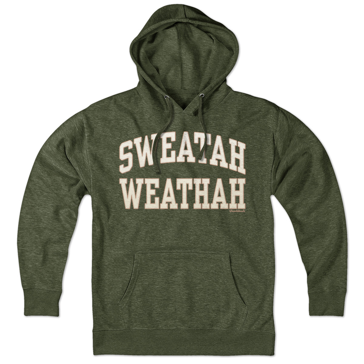 Military Green Sweatah Weathah hoodie, front view with cream-and-tan varsity lettering