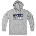 Wicked Pissah Hoodie - Chowdaheadz