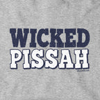 Wicked Pissah Hoodie