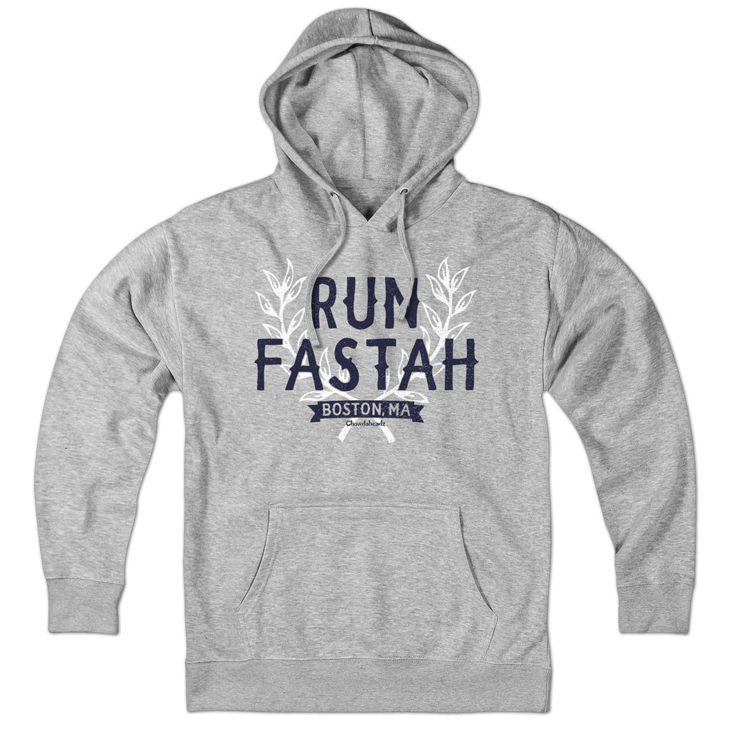 Run Fastah Hoodie - Chowdaheadz