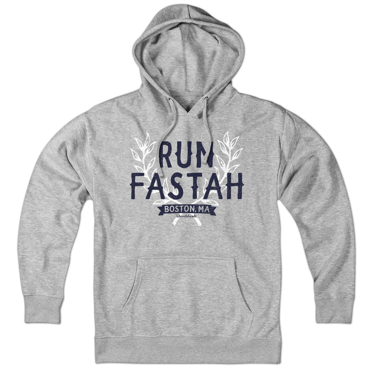 Run Fastah Hoodie - Chowdaheadz