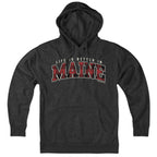 Life is Better in Maine Hoodie - Chowdaheadz