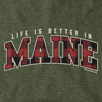 Life is Better in Maine Hoodie - Chowdaheadz