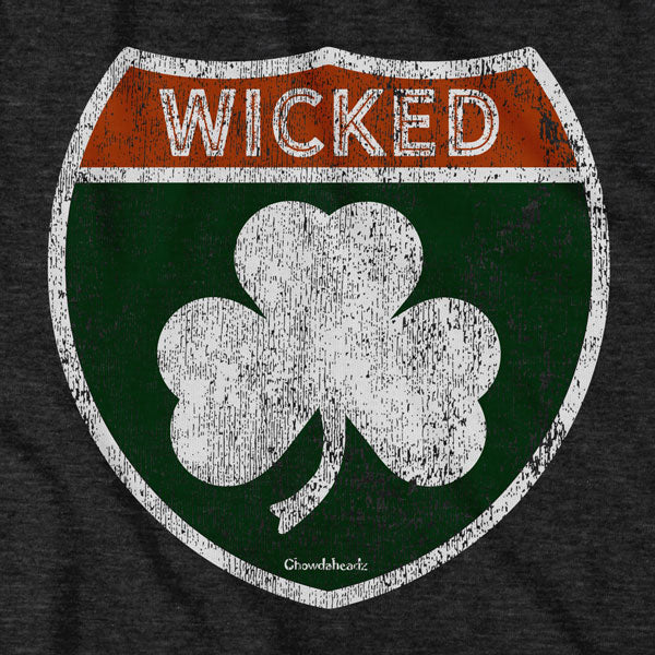 Wicked Irish Highway Sign Tailgater Hoodie - Chowdaheadz