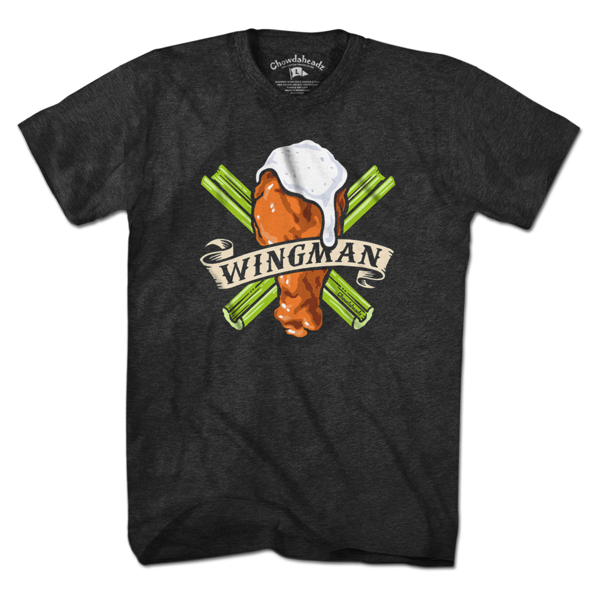 Wingman T-Shirt - Chowdaheadz