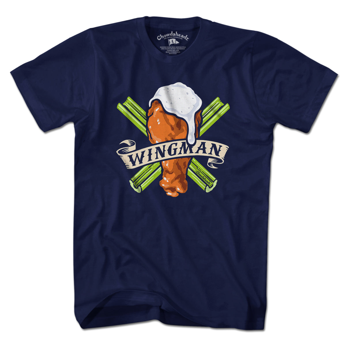 Wingman T-Shirt - Chowdaheadz