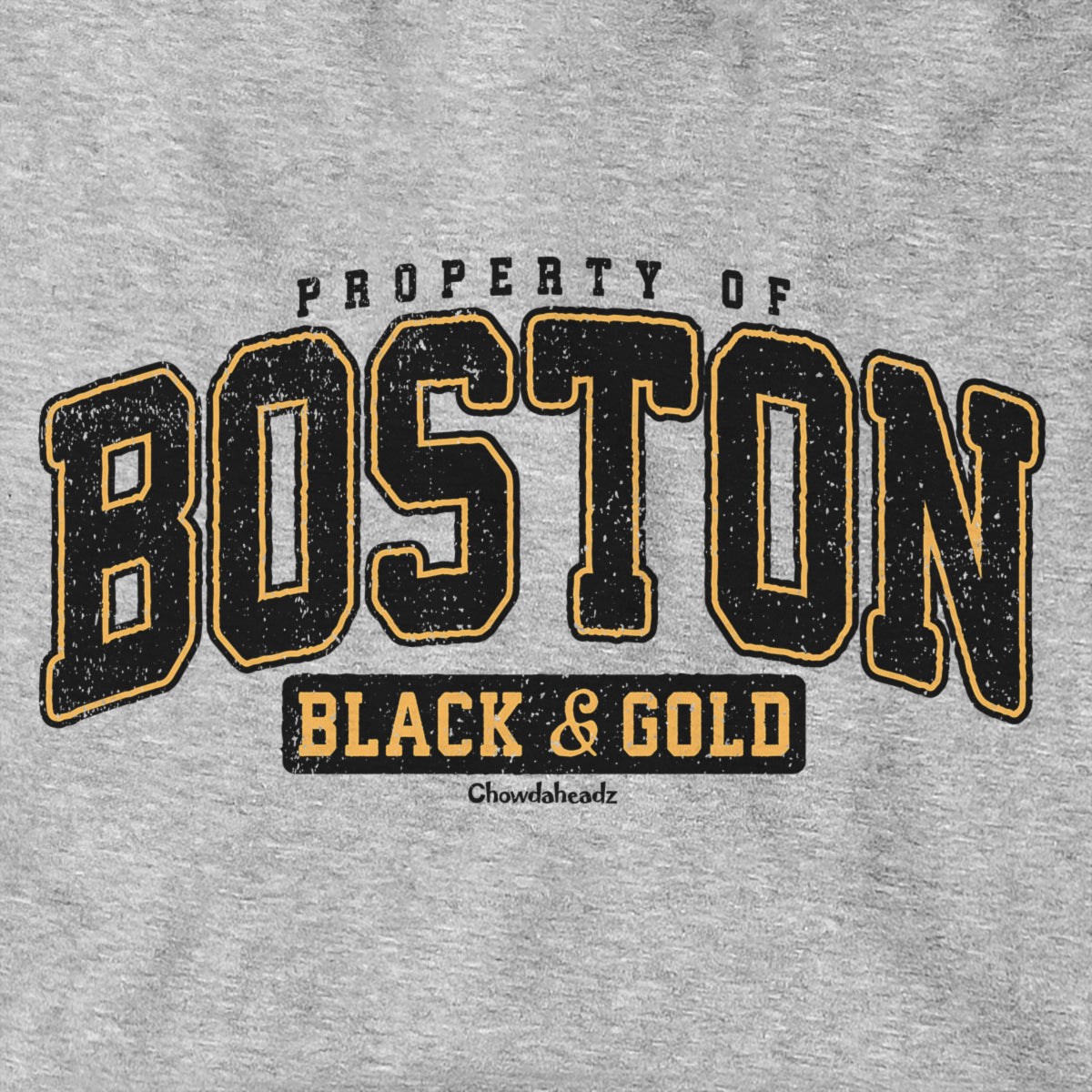 Property of Boston Black & Gold Hoodie - Chowdaheadz