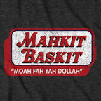 Mahkit Baskit T-Shirt - Chowdaheadz