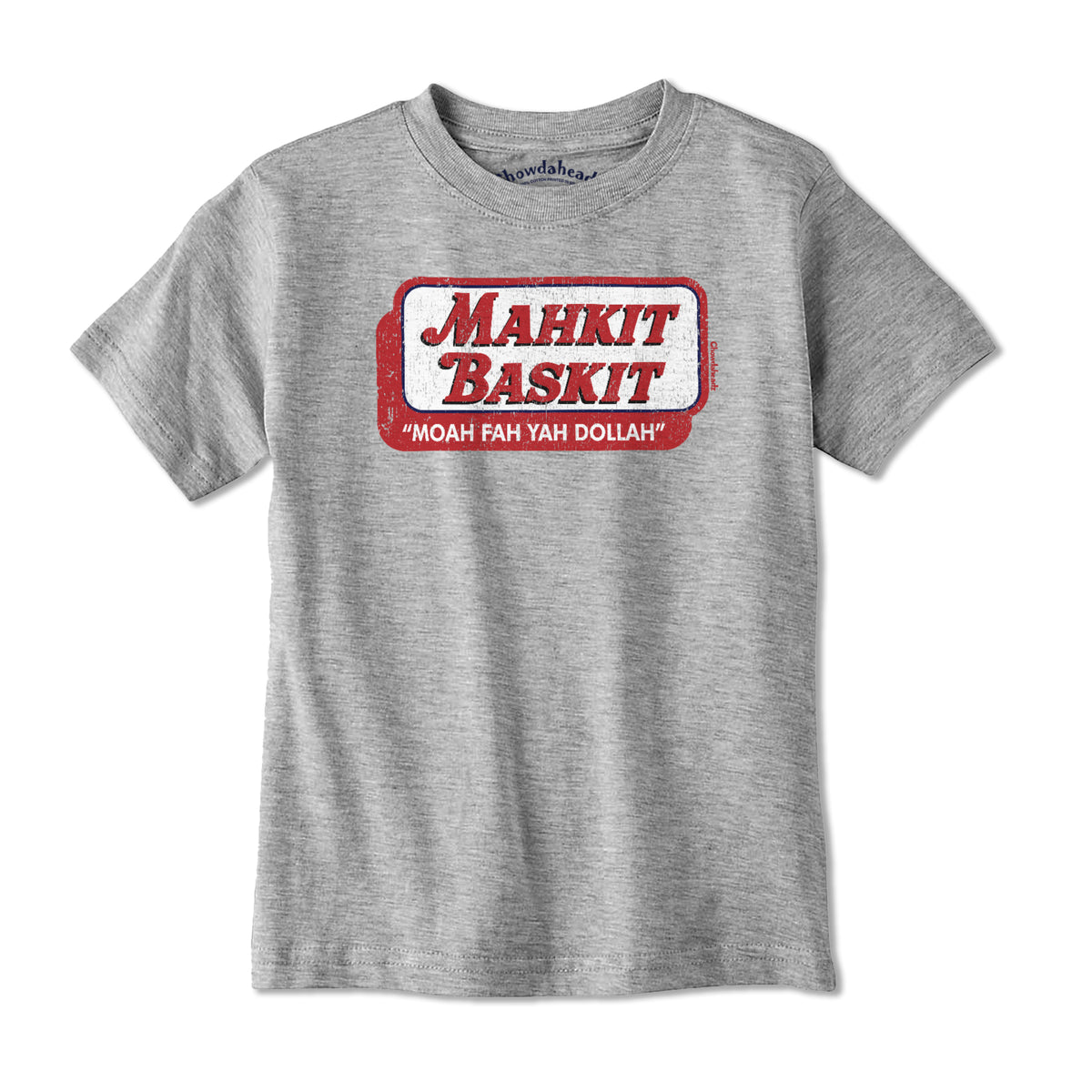 Mahkit Baskit Youth T-Shirt - Chowdaheadz