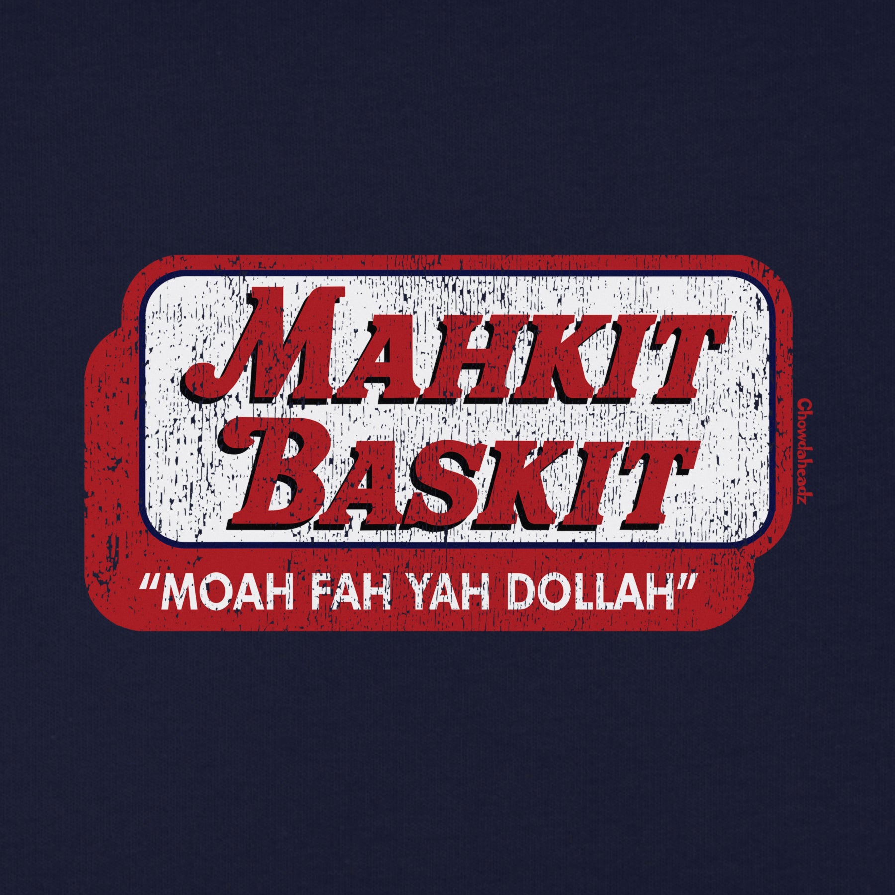 Mahkit Baskit Youth T-Shirt - Chowdaheadz