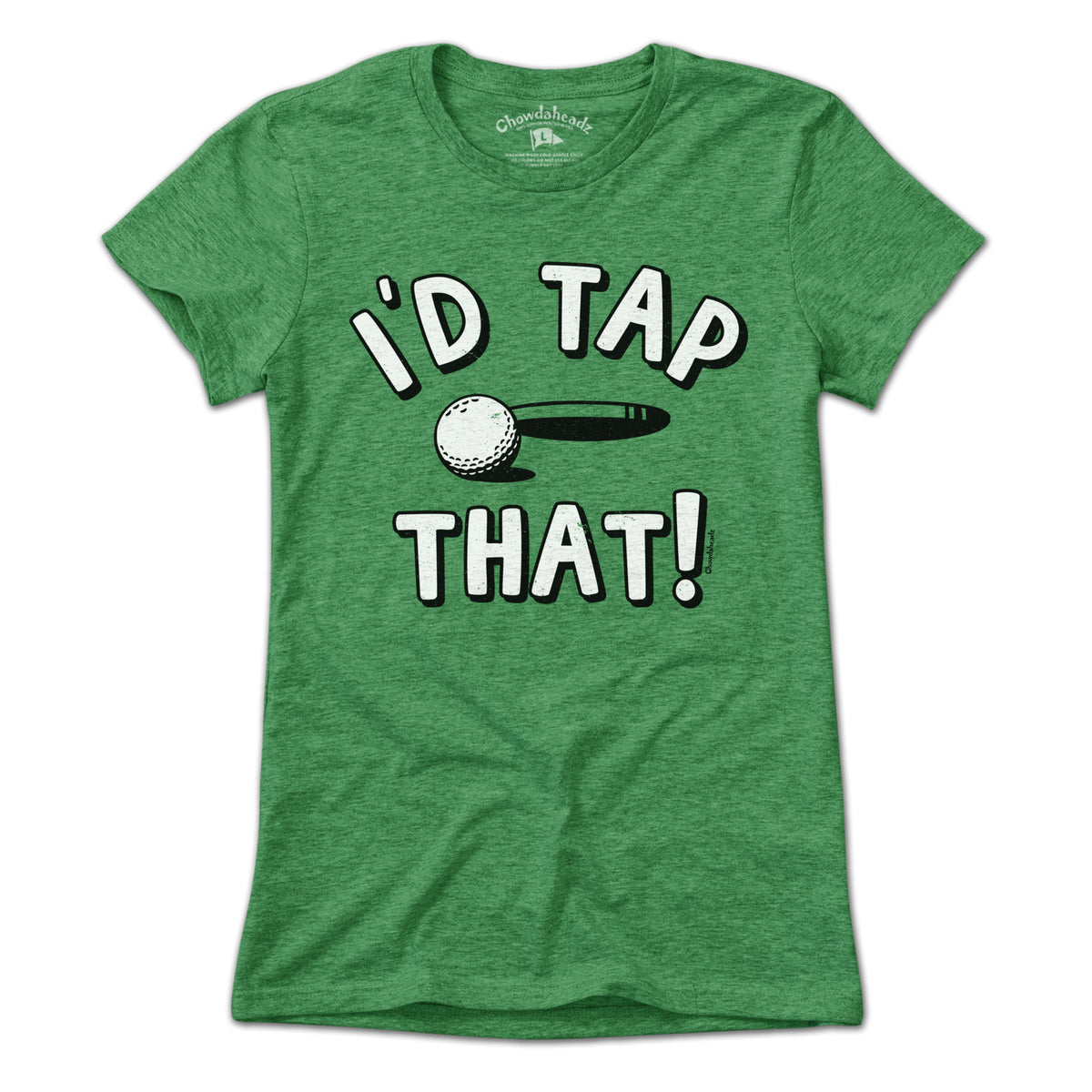 I'd Tap That Golf T-Shirt
