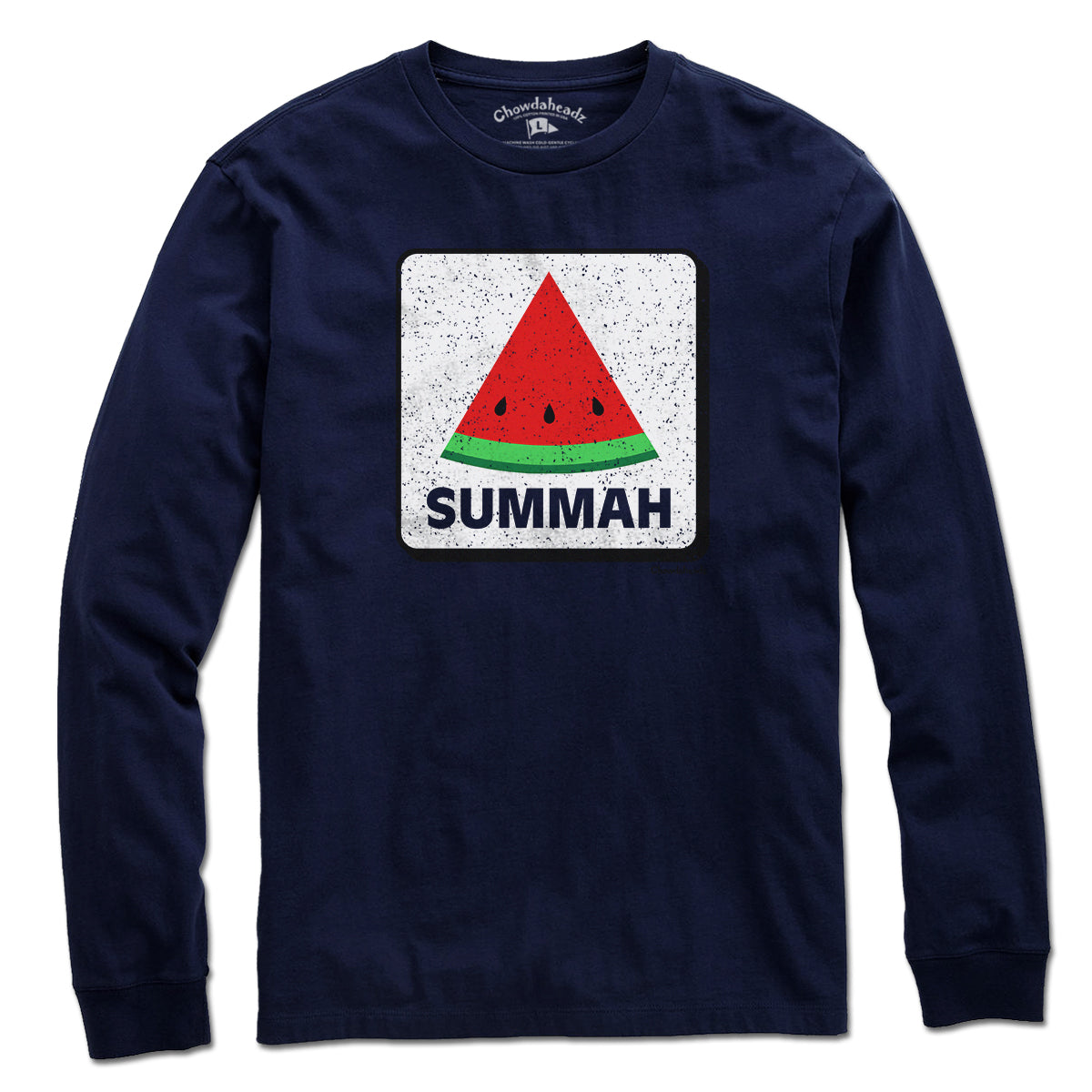 Watermelon Summah Sign T-Shirt - Chowdaheadz