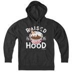 Raised by the Hood Hoodie