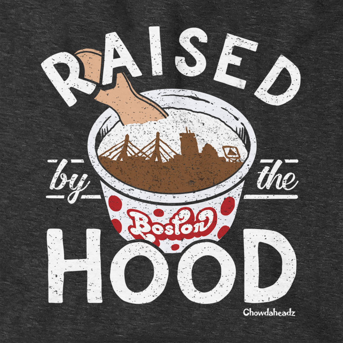 Raised by the Hood Hoodie - Chowdaheadz