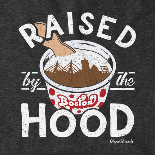 Raised by the Hood Hoodie - Chowdaheadz